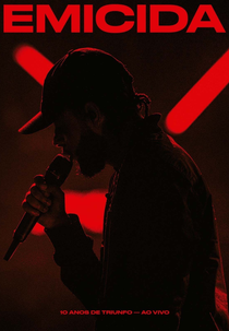 Emicida - 10 anos de triunfo (Emicida - 10 anos de triunfo)