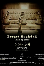 Forget Baghdad: Jews and Arabs - The Iraqi Connection (Forget Baghdad: Jews and Arabs - The Iraqi Connection)