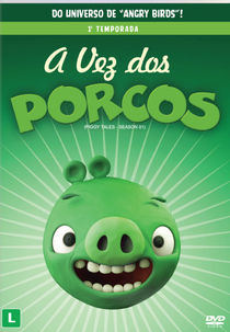 Angry Birds - A Vez Dos Porcos (Piggy Tales)