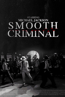 Michael Jackson: Smooth Criminal - Poster / Capa / Cartaz - Oficial 2