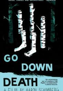 Go Down Death (Go Down Death)