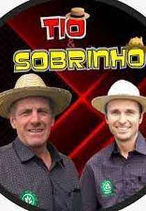 Tio & Sobrinho - Hotel da Véia Nersa (Tio & Sobrinho - Hotel da Véia Nersa)