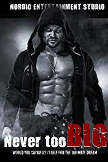 Poster de Curta Never Too Big (2019)