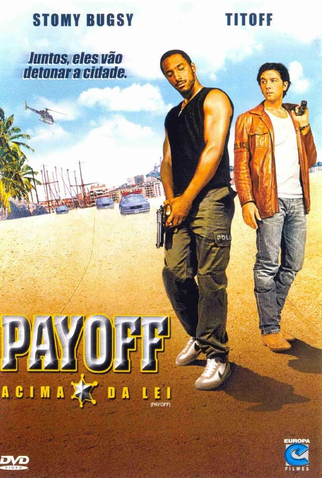Poster 1 de Filme Payoff - Acima da Lei (2003)
