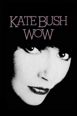 Kate Bush: Wow (Version 1) (Kate Bush: Wow (Version 1))