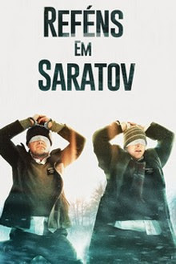  de Filme Reféns em Saratov (2013)