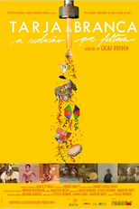 Tarja Branca - A Revolução que Faltava (Tarja Branca - A Revolução que Faltava)