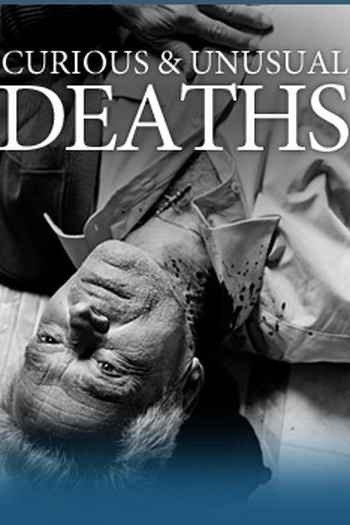  de Série As Mais Estranhas Formas de Morrer (2009)