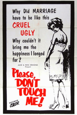 Por Favor, Não Me Toque (Please Don't Touch Me)