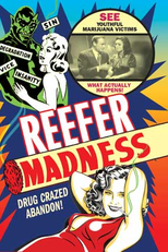 A Porta da Loucura (Reefer Madness - Tell Your Children!)