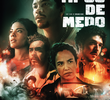 Cinco Tipos de Medo