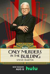 Only Murders in the Building (3ª Temporada) - Poster / Capa / Cartaz - Oficial 6