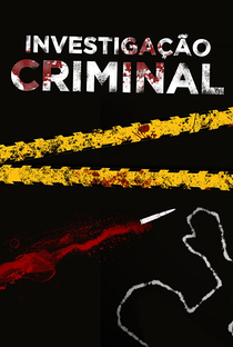 Investigação Criminal (1ª Temporada) - Poster / Capa / Cartaz - Oficial 1