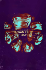Strange Frequencies: Taiwan Killer Hospital (Strange Frequencies: Taiwan Killer Hospital)