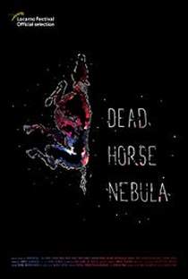Dead Horse Nebula - Poster / Capa / Cartaz - Oficial 1