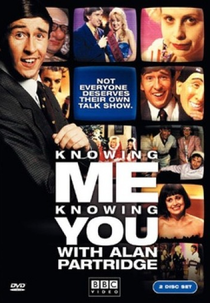 Knowing Me, Knowing You with Alan Partridge (Knowing Me, Knowing You with Alan Partridge)
