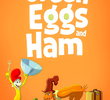 Green Eggs and Ham