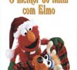 Vila Sésamo: O Melhor do Natal com Elmo