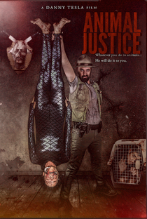 Animal Justice - Poster / Capa / Cartaz - Oficial 1