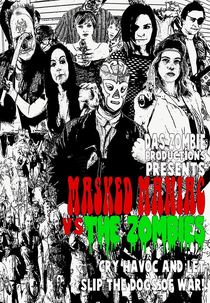 Masked Maniac Vs the Zombies (Masked Maniac Vs the Zombies)