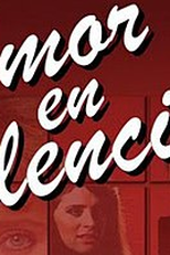 Amor en silencio (Amor en silencio)