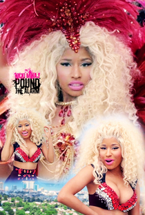 Nicki Minaj: Pound the Alarm - Poster / Capa / Cartaz - Oficial 1