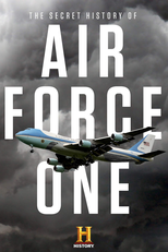 A História Secreta do Air Force One (The Secret History of Air Force One)