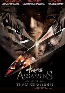 Assassins And The Missing Gold (Shi Dun Ci Ke)