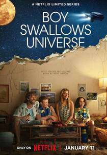 Garoto Devora Universo (1ª Temporada) (Boy Swallows Universe (Season 1))