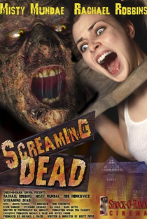 Screaming Dead - Poster / Capa / Cartaz - Oficial 1