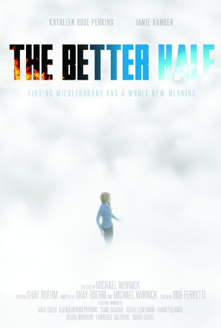 Poster 1 de Filme The Better Half (2015)
