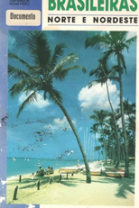 Praias e Cidades Brasileiras - Norte e Nordeste (Praias e Cidades Brasileiras: Norte e Nordeste)