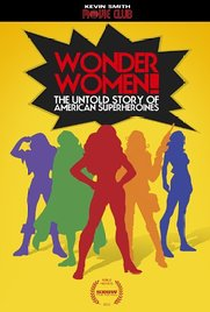 Wonder Women! The Untold Story of American Superheroines - Poster / Capa / Cartaz - Oficial 1