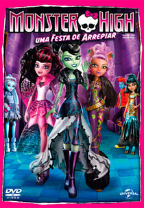 Monster High - Uma Festa de Arrepiar (Monster High: Ghouls Rule)