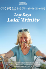 Last Days on Lake Trinity (Last Days on Lake Trinity)