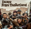 Escape from the Outland