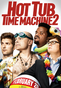 A Ressaca 2 (Hot Tub Time Machine 2)