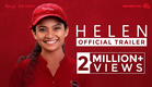 HELEN Malayalam Movie|Official Trailer| Anna Ben|Vineeth Sreenivasan|Mathukutty Xavier|Shaan Rahman
