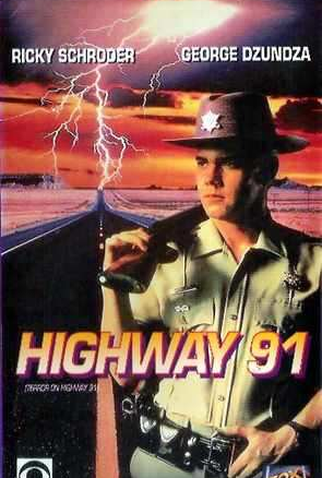 Poster 1 de Filme Highway 91 (1989)