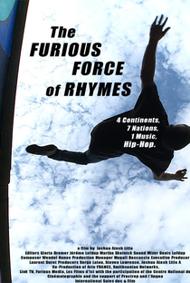 The Furious Force of Rhymes - Poster / Capa / Cartaz - Oficial 1