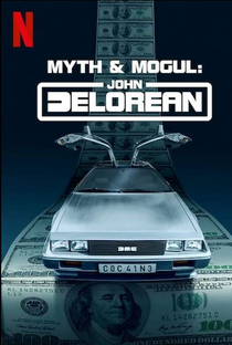 Mito e Magnata: John DeLorean - Poster / Capa / Cartaz - Oficial 1