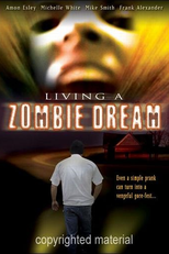 Living Zombie Dream (Living Zombie Dream)