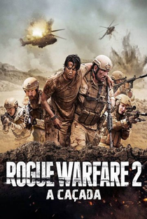 Rogue Warfare 2: A Caçada - Poster / Capa / Cartaz - Oficial 2