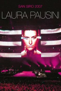 Laura Pausini - San Siro 2007  - Poster / Capa / Cartaz - Oficial 1
