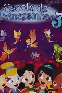 Escola de Princesinhas 3 - Poster / Capa / Cartaz - Oficial 1