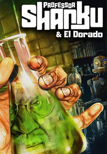 Professor Shanku o el dorado (Professor Shanku and el dorado)