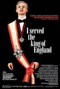 Eu Servi o Rei da Inglaterra - Poster / Capa / Cartaz - Oficial 3