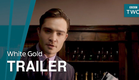 White Gold: Trailer - BBC Two