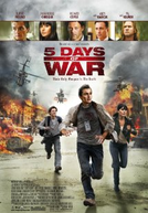 5 Dias de Guerra (5 Days of War)