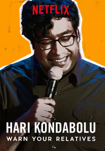 Hari Kondabolu: Warn your relatives (Hari Kondabolu: Warn your relatives)